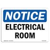 Signmission Safety Sign, OSHA Notice, 12" Height, NOTICE Electrical Room Sign, Landscape OS-NS-D-1218-L-15568